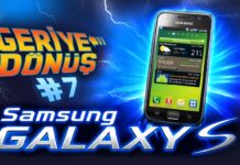 Geriye Dönüş #7 Samsung Galaxy S