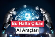 AI Günlükleri: Yapay zekâ dünyasında bu hafta (27 Temmuz 2026)